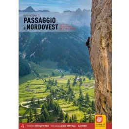 Versante Sud Passaggio a Nord Ovest Kletter führer - Imagen 2